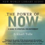 The Power of Now from Eckhart Tolle